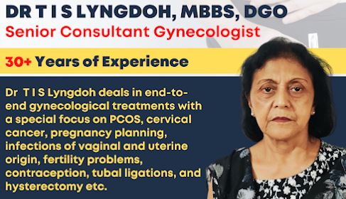 Dr T I S Lyngdoh, MBBS, DGO - Best Gynaecologist in Guwahati | Doctor | Zoo Road | Guwahati