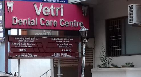 Vetri Dental Care Centre | Root Canal and Dental Implants | Best Dental Clinic in Tirunelveli | Tamil Nadu